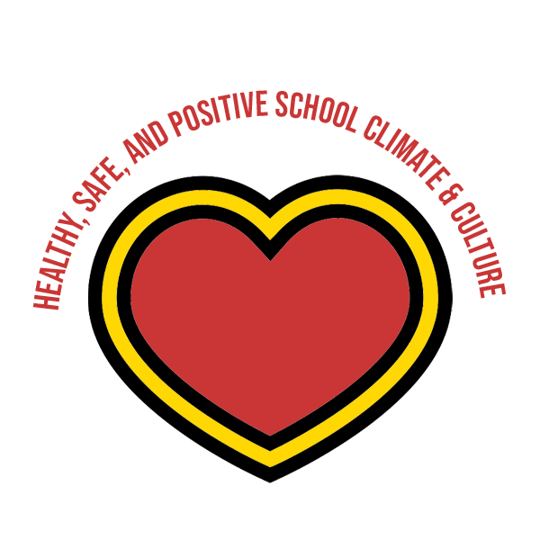 a heart with text "healthy safe and positive school climate and culture"